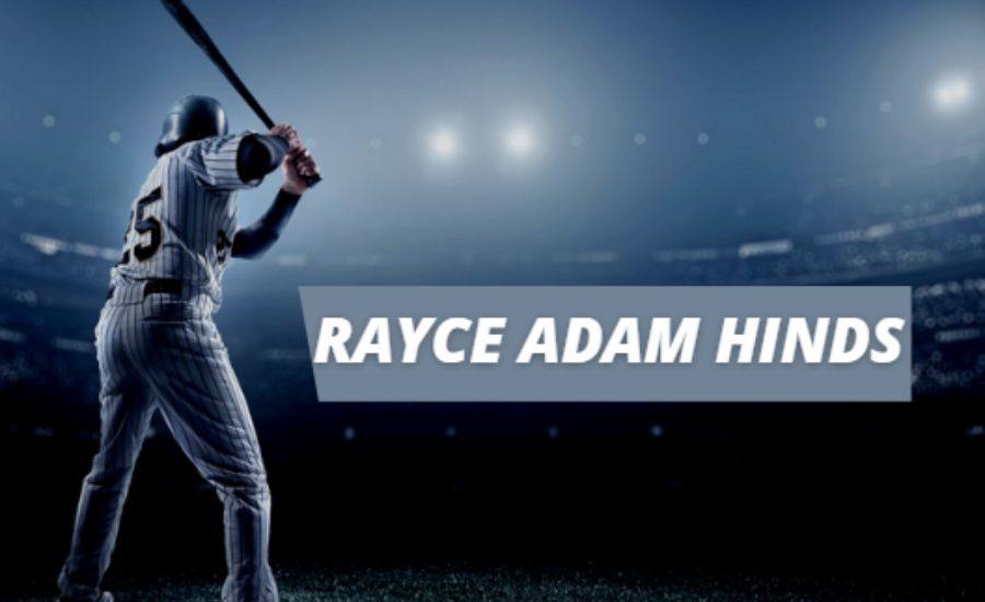 Lessons Learned from Rayce Adam Hinds